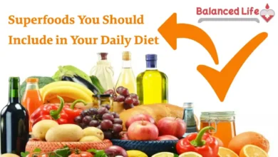 Superfoods You Should Include in Your Daily Diet